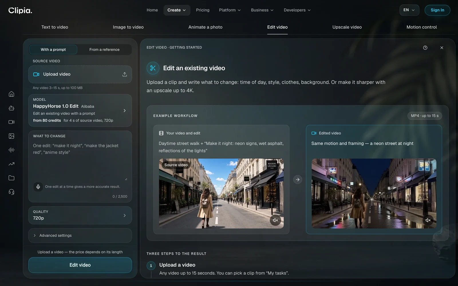 The Edit video tab in the Clipia video studio: With a prompt and From a reference methods, the HappyHorse 1.0 Edit model and an example where a daytime street becomes a neon street at night